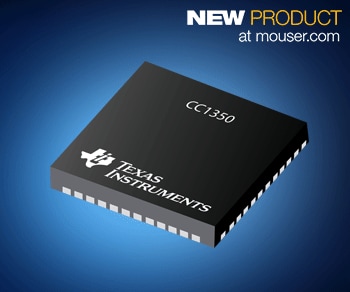 Texas Instruments' CC1350 Microcontroller, Now at Mouser, Offers BLE and Sub-1GHz Connectivity